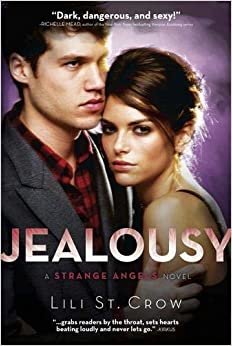 Strange Angels: Jealousy: Book 3