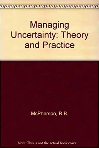 Managing Uncertainty: Administrative Theory and Practice in Education