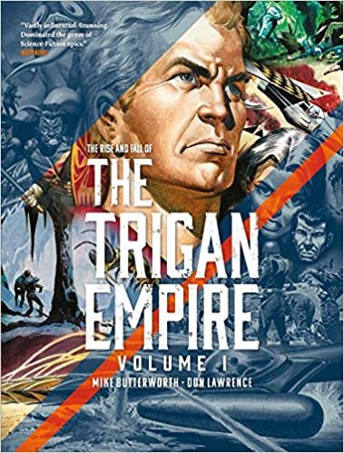 The Rise and Fall of The Trigan Empire Volume One - The Runaway #1 Bestselling Graphic Novel