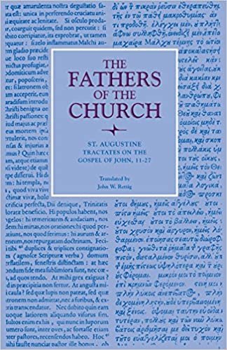 Tractates on the Gospel of John, 11-27 (Fathers of the Church) (Fathers of the Church Series)