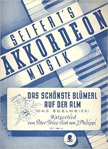 Das schönste Blümerl auf der Alm: Das Edelweiß. Walzer. Akkordeon. (Seiferts Akkordeon-Musik) indir