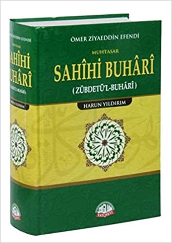 Sahihi Buhari Tercümesi-Zübdetül Buhari