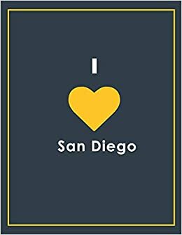 I Love San Diego Notebook