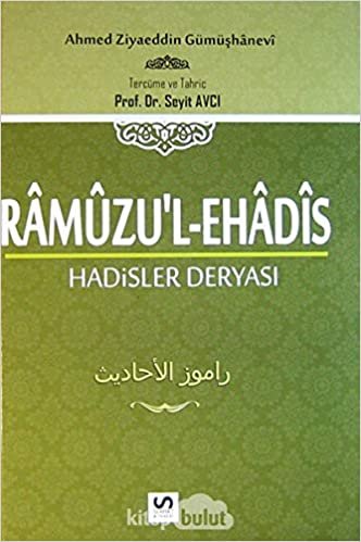 Ramuzu'l-Ehadis 1. Cilt: Hadisler Deryası indir