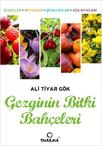 GEZGİNİN BİTKİ BAHÇELERİ