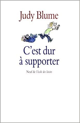 C'Est Dur a Supporter: Tales of a Fourth Grade Nothing (NEUF)