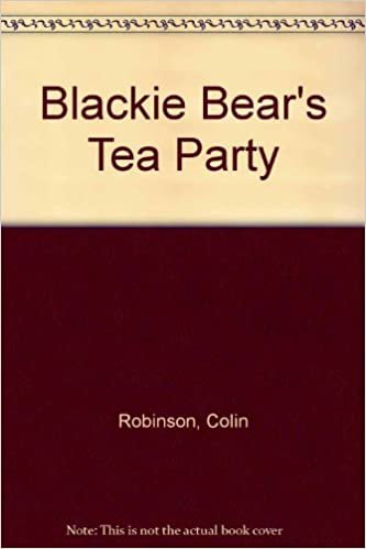 Blackie Bear's Tea Party