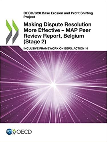 Making Dispute Resolution More Effective - MAP Peer Review Report, Belgium (Stage 2) (OECD/G20 base erosion and profit shifting project)