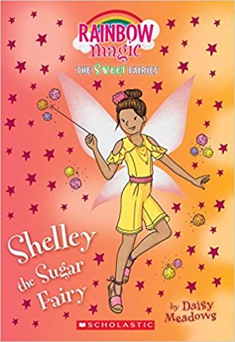 Shelley the Sugar Fairy: A Rainbow Magic Book (Rainbow Magic: The Sweet Fairies)