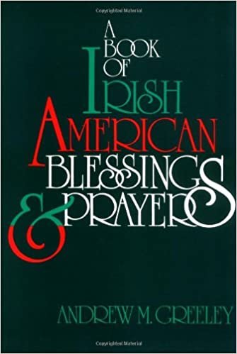 A Book of Irish American Blessings & Prayers