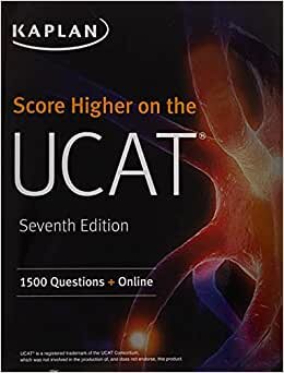 Score Higher on the UCAT: 1500 Questions + Online (Kaplan Test Prep)