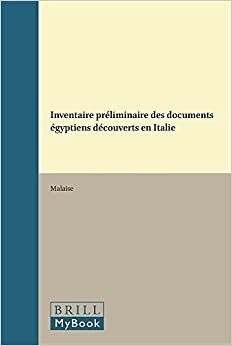 Inventaire Préliminaire Des Documents Égyptiens Découverts En Italie (Études Préliminaires Aux Religions Orientales Dans l'Empire)