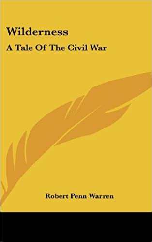 Wilderness: A Tale of the Civil War