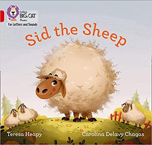 Sid the Sheep: Band 02b/Red B (Collins Big Cat Phonics for Letters and Sounds)