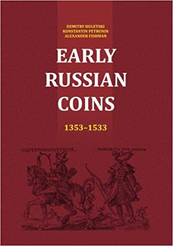 Early Russian Coins, 1353-1533