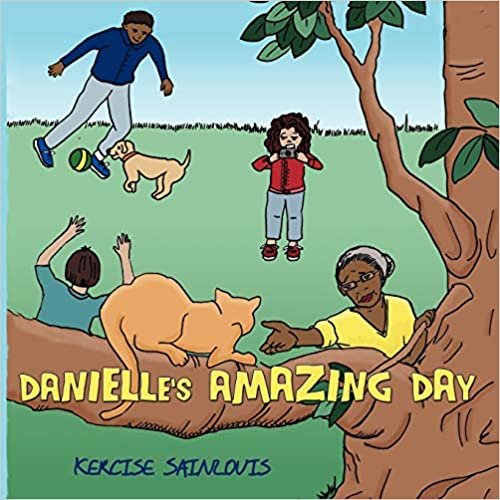 Danielle's Amazing Day