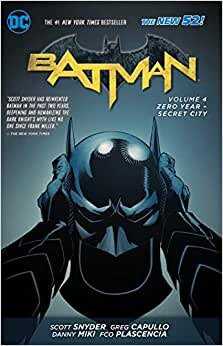 Batman Volume 4: Zero Year - Secret City TP (The New 52) (Batman (DC Comics Paperback)) indir
