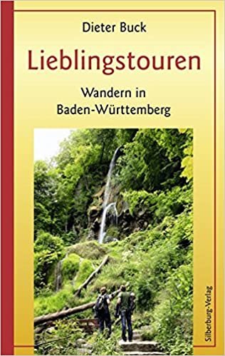 Lieblingstouren: Wandern in Baden-Württemberg indir