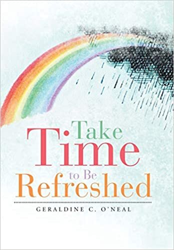 Take Time to Be Refreshed