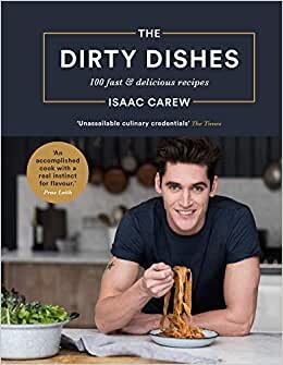 The Dirty Dishes: 100 fast and delicious recipes indir