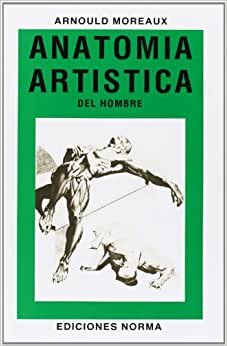 Anatomía artística del cuerpo humano (Bellas Artes, Band 1)