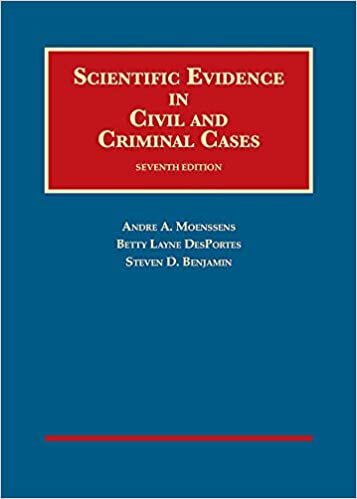 Scientific Evidence in Civil and Criminal Cases (University Casebook Series)