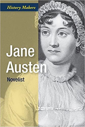 Jane Austen: Novelist (History Makers)