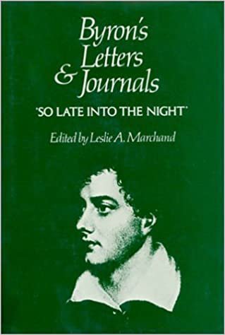 Byron's Letters and Journals, Volume V: 'so Late Into the Night, ' 1816-1817: The Complete and Unexpurgated Text of All the Letters Available in ... the Full Printed Version of All Others: 005