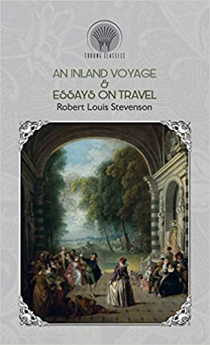 An Inland Voyage & Essays on travel indir