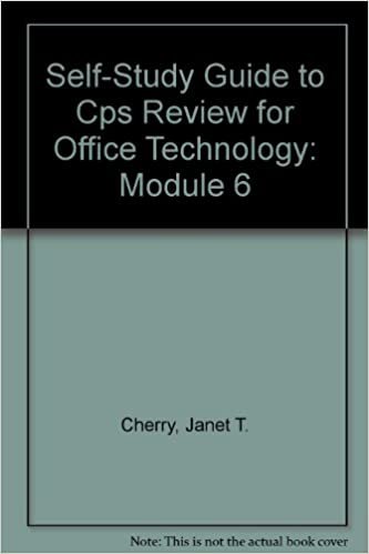 Self-Study Guide to Cps Review for Office Technology: Module 6