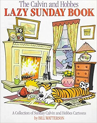 Lazy Sunday: Calvin & Hobbes Series: Book Five: A Collection of Sunday Calvin and Hobbes Cartoons