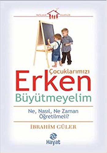 Çocuklarımızı Erken Büyütmeyelim indir