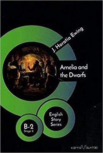 Amelia and the Dwarfs: English Story Series