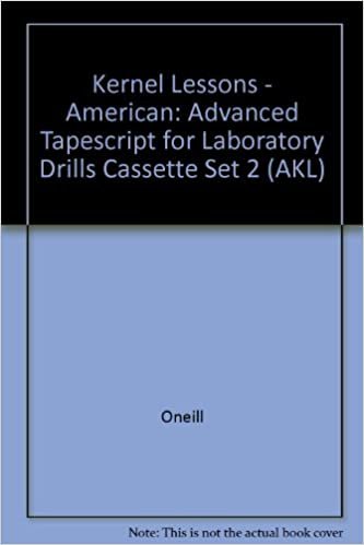 American Kernel Lessons: Advanced Student Book: Advanced Tapescript for Laboratory Drills Cassette Set 2