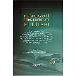 Dini Tasavvufi Türk Edebiyatı El Kitabı