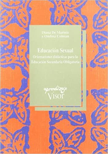 Educación sexual : orientaciones didácticas para la Educación Secundaria Obligatoria