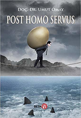 Post Homo Servus