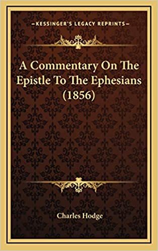 A Commentary On The Epistle To The Ephesians (1856) indir