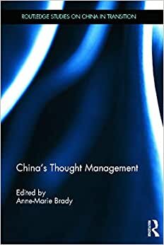 China's Thought Management (Routledge Studies on China in Transition)