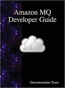 Amazon MQ Developer Guide