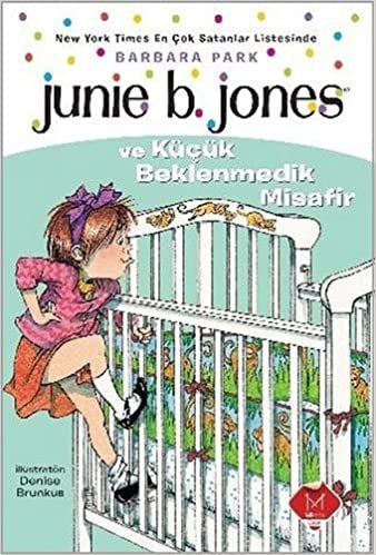 Junie B. Jones ve Küçük Beklenmedik Misafir indir