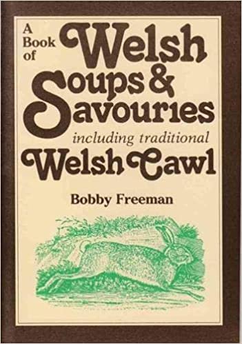 A Book of Welsh Soups and Savouries