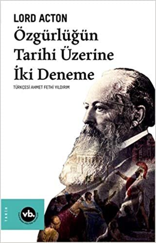 Özgürlüğün Tarihi Üzerine İki Deneme indir