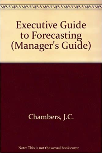 Executive Guide to Forecasting (Manager's Guide S.) indir