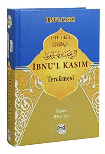 Şafii Fıkhı - İbnu'l Kasım Tercümesi