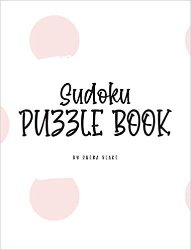 Sudoku Puzzle Book - Medium (8x10 Hardcover Puzzle Book / Activity Book) (Sudoku Puzzle Books - Medium)