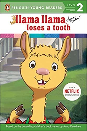 Llama Llama Loses a Tooth (Llama Llama: Penguin Young Readers, Level 2)