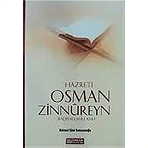 Hazreti Osman Zinnureyn: Radıyallahu Anh indir