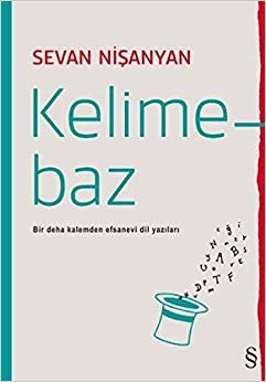 Kelimebaz: Bir Deha Kalemden Efsanevi Dil Yazıları indir