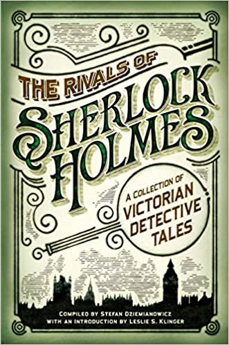 Rivals of Sherlock Holmes, the